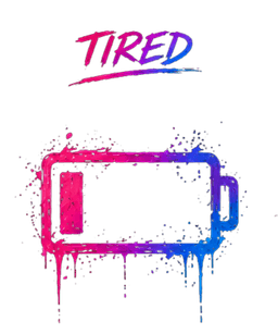 Tired